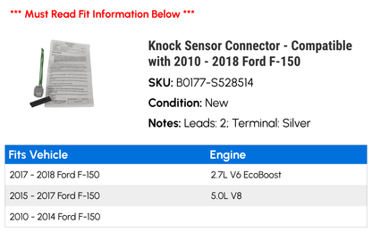 Knock Sensor Connector - Compatible with 2010 - 2018 Ford F-150 2011 2012 2013 2014 2015 2016 2017
